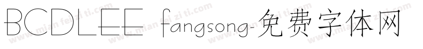 BCDLEE fangsong字体转换